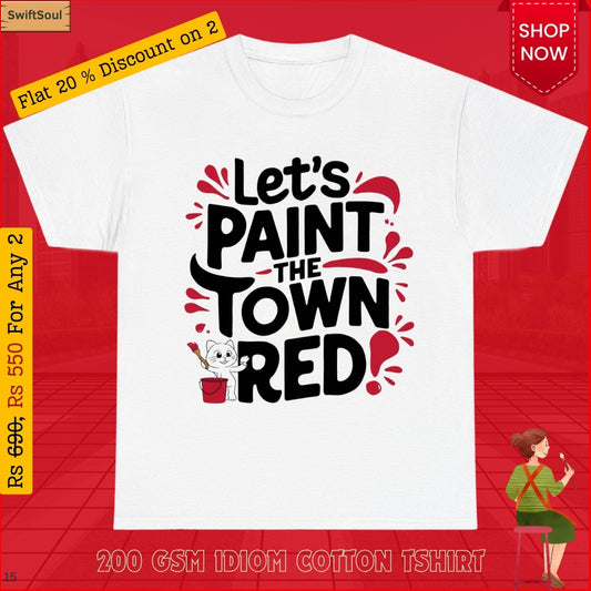 Let's Paint Town Red